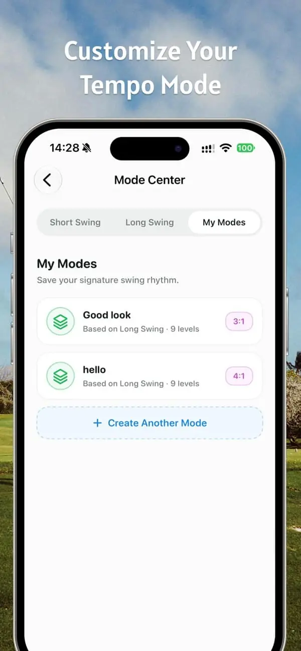 Golf Tempo My Modes screen showing two named custom modes, ratio badges, and a Create Another Mode button